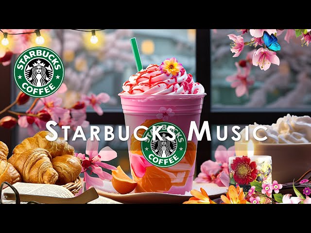 Starbucks Background Music【音楽 広告なし bgm】ハッピー5月のジャズ音楽 - 優しいスターバックス音楽がリラックスしたり -  カフェで聞きたいスムースジャズミュージック