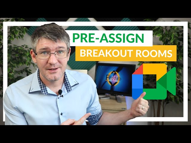 Create Google Meet Breakout Rooms in Advance