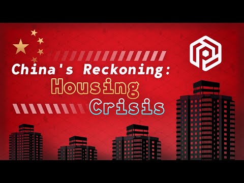Housing Crisis — China's Reckoning (Part 2)