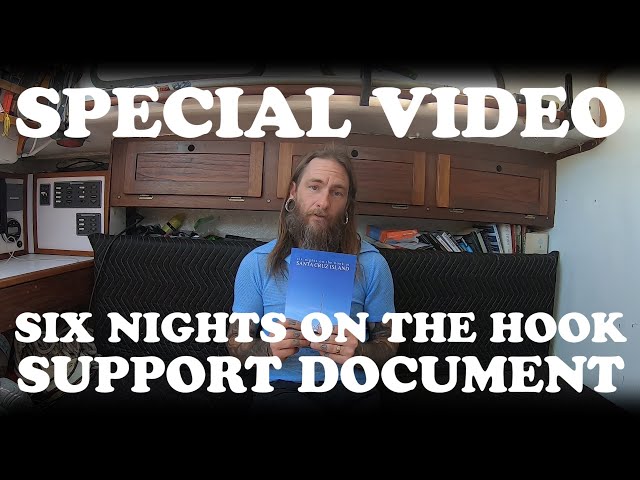 Six Nights on the Hook - LONG FORM VIDEO - Support Document