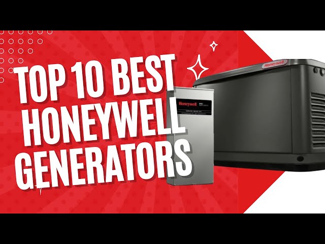 Top 10 best Honeywell Generators