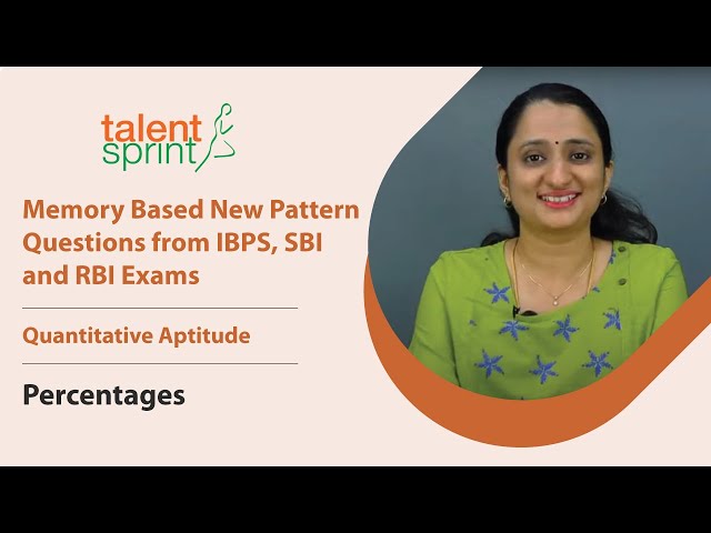 Percentages || Memory Based New Pattern Questions from IBPS, SBI and RBI Exams || TalentSprint