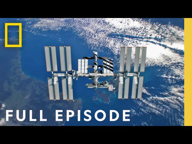 Uncovering the Secrets of the International Space Station (Full Episode) | Superstructures