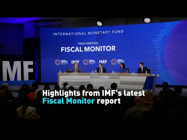 Highlights from IMF's latest Fiscal Monitor report