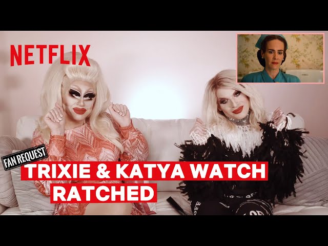 Drag Queens Trixie Mattel & Katya React to Ratched | I Like to Watch | Netflix