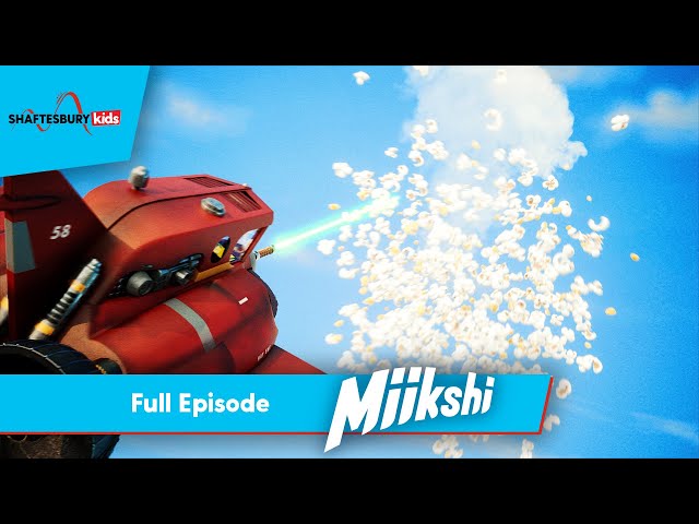 Miikshi | Episode Six Air Popped | For Kids