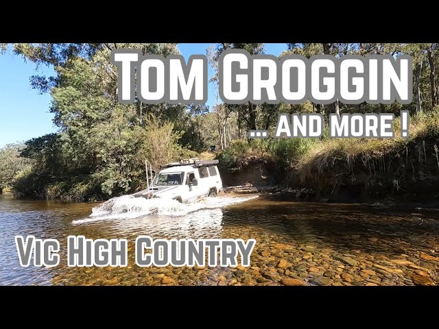 Exploring Tom Groggin Region - Pt 3 - Vic High Country