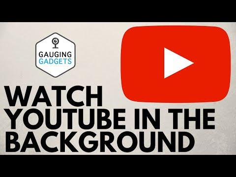 How to Listen to YouTube in the Background - 2018 YouTube Screen Tutorial
