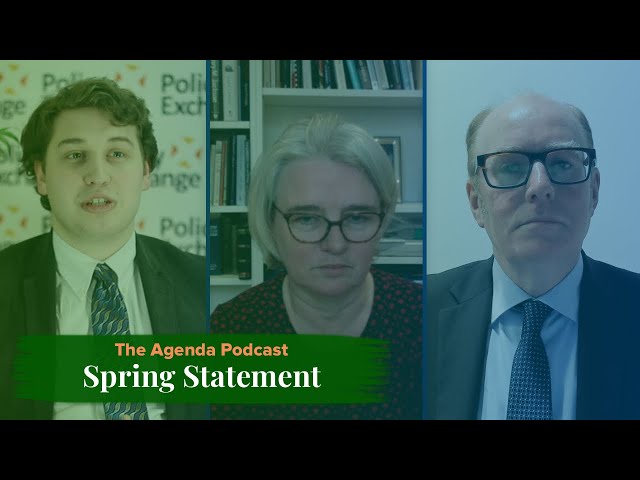 2022 Spring Statement – Policy Exchange’s reaction: Ruth Kelly, Dr Gerard Lyons, Connor MacDonald