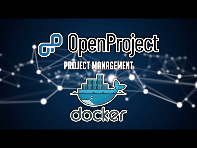 Install OpenProject In Docker