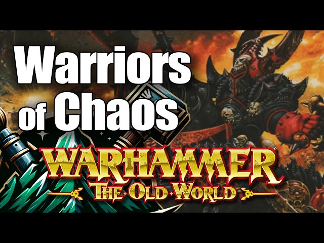 Warriors of Chaos in The Old World