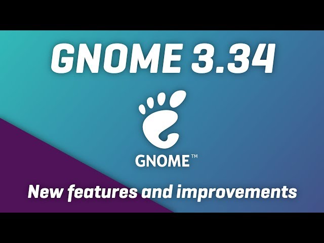 GNOME 3.34 Review - More performance, and quality of life improvements