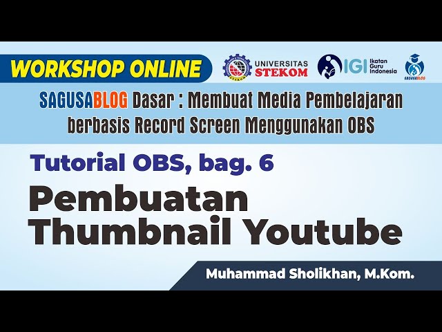 Workshop Online OBS - Bagian. 6 Membuat thumbnail youtube dengan powerpoint