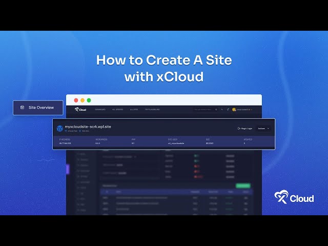 Step by Step Guide: How to Create A Site With xCloud [2024]