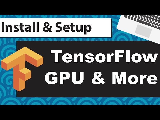 Install Tensorflow GPU on Windows