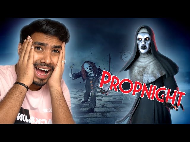 IT'S HUNTING TIME IN PROPNIGHT | UJJWAL