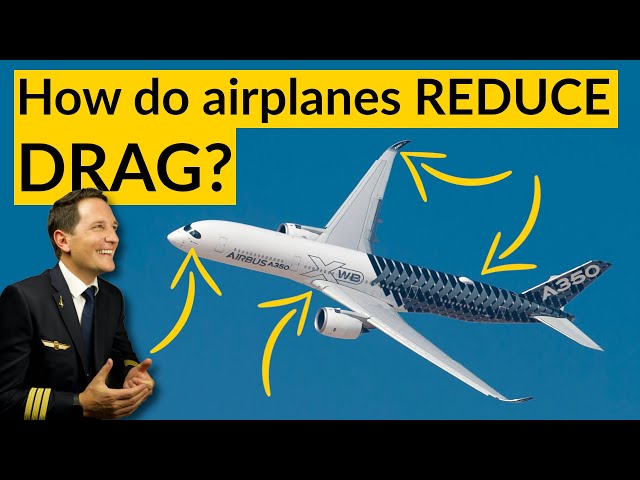 HOW DO airplanes REDUCE DRAG? Explained by CAPTAIN JOE