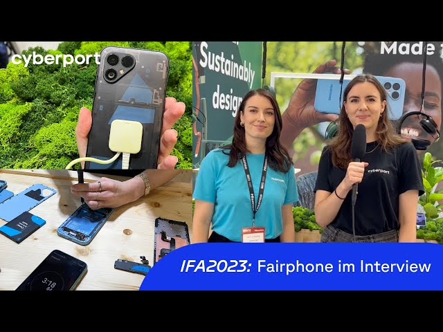 #IFA2023: Fairphone im Interview – Was können Fairphone 5 & Fairbuds XL | Cyberport