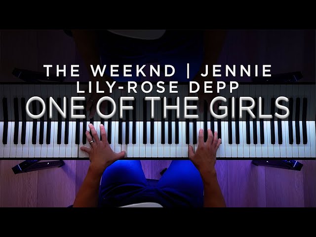 One Of The Girls - The Weeknd, JENNIE, Lily-Rose Depp (PIANO COVER + SHEET MUSIC)