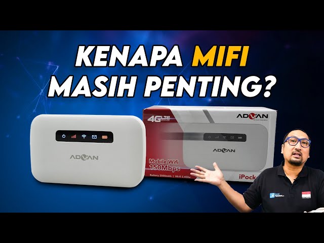 Kelebihan MiFi, Bukan Hanya Sharing Internet Saja! Feat. Advan iPocket MF01