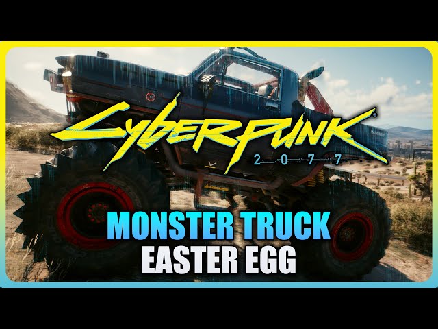 Cyberpunk 2077 - Secret Monster Truck Location Easter Egg