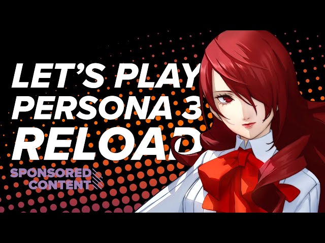 Persona 3 Reload PASS AGG BOSS LADY | Let's Play Persona 3 Reload on Xbox (Sponsored Content)