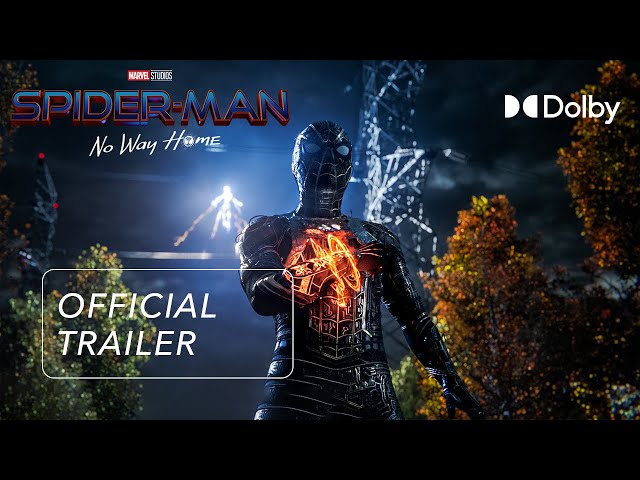 Spider-Man: No Way Home | Official Trailer | Discover it in Dolby Cinema
