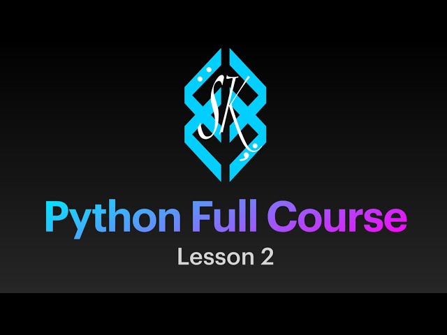 Python for Beginners Full Course || Lesson 2 || SalteeKiller