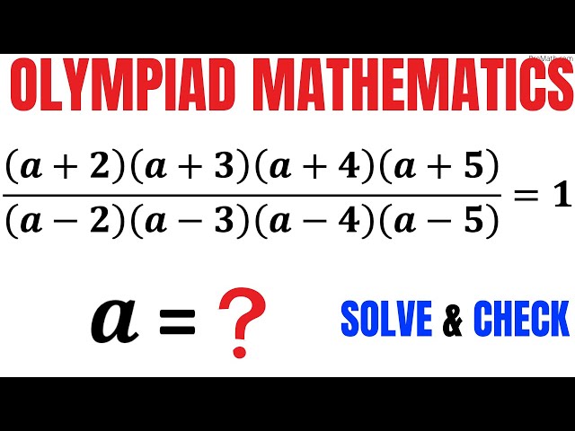Solve and Check | Learn how to solve Rational equation quickly | Math Olympiad Training