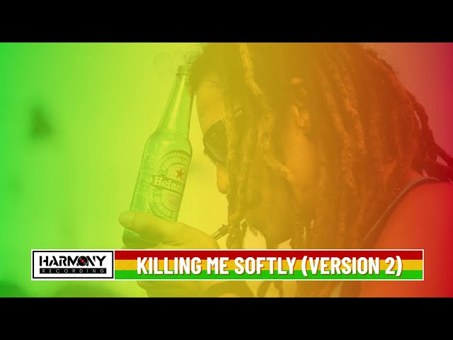 Killing Me Softly (Version 2) - Reggae Cover | Harmony Recording