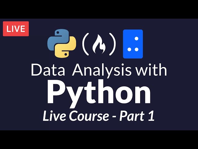 Data Analysis with Python: Part 1 of 6 (Live Course)