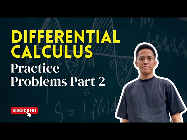 Differential Calculus Practice Problems PART 2