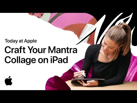 How to Craft Your Mantra Collage on iPad with Quentin Jones | Apple