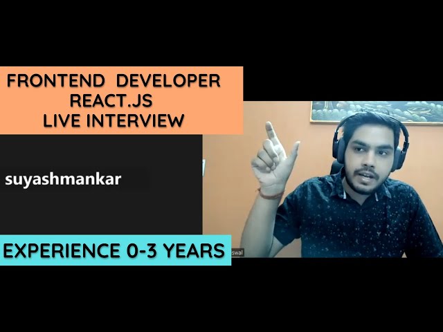 React.js Interview | Frontend Developer Interview | 0-3 Years | Javascript | React.js mock Interview