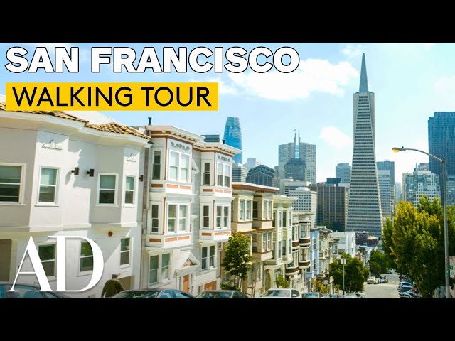 Architect Explores San Francisco's Distinctive Styles | Walking Tour | Architectural Digest