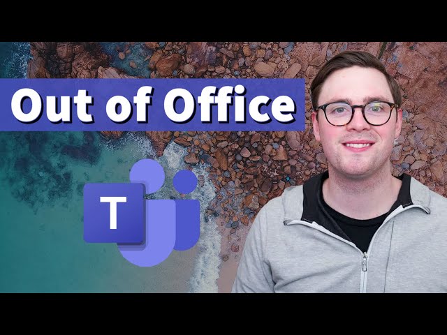 Microsoft Teams Out of Office (New Preview Feature)