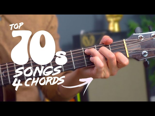 Top 10 songs of the 70s - JUST 4 CHORDS!