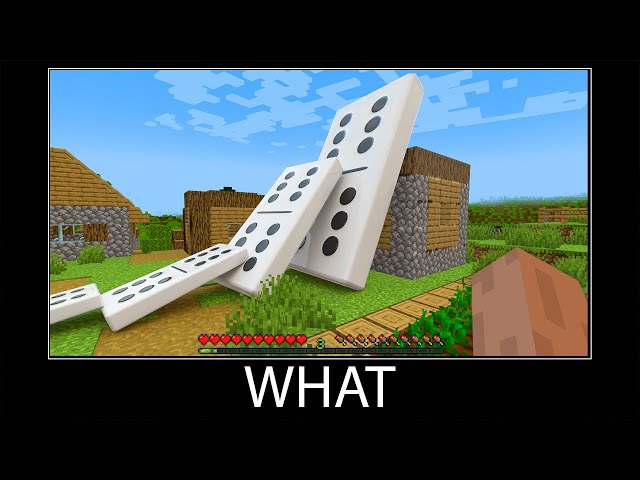 Minecraft wait what meme part 340 realistic minecraft Domino