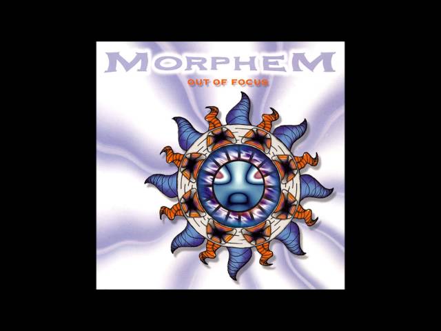 Morphem - Out Of Focus [FULL ALBUM]