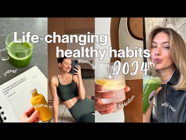 6x Life-Changing Healthy Habits in 2024 | How to Build Motivation, Consistency & a Positive mindset!