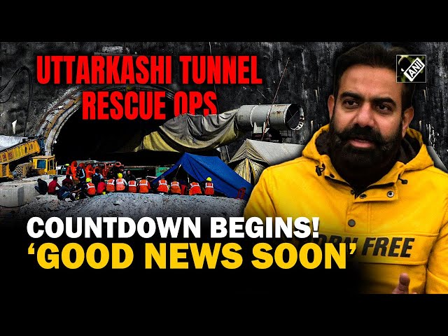 Big Breaking: Few more hours to go; Trapped workers in Uttarkashi tunnel to be evacuated soon