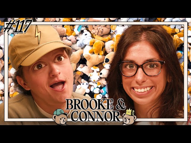 We’ve Become Soft… | Brooke and Connor Make A Podcast - Episode 117