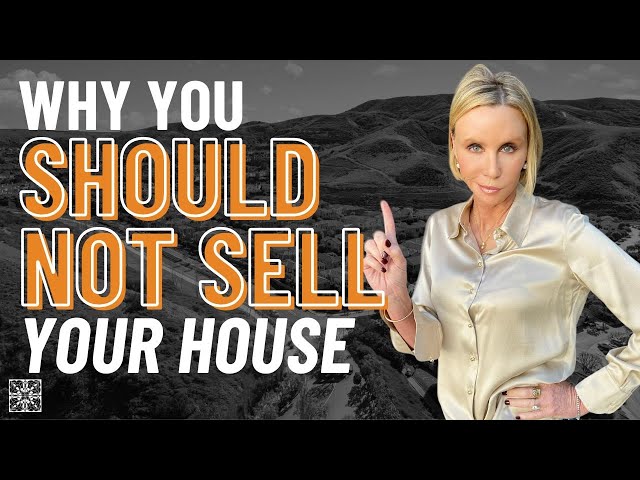 Should You Sell Your House? Watch This Before You Make Your Decision!