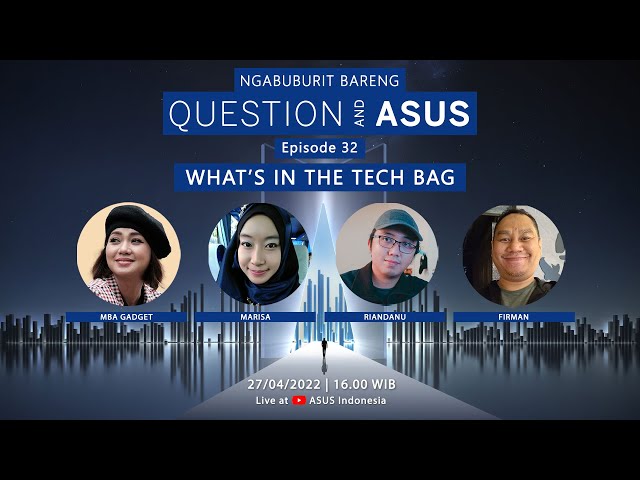 Episode 32 Q&A - WHAT’S IN THE TECH BAG