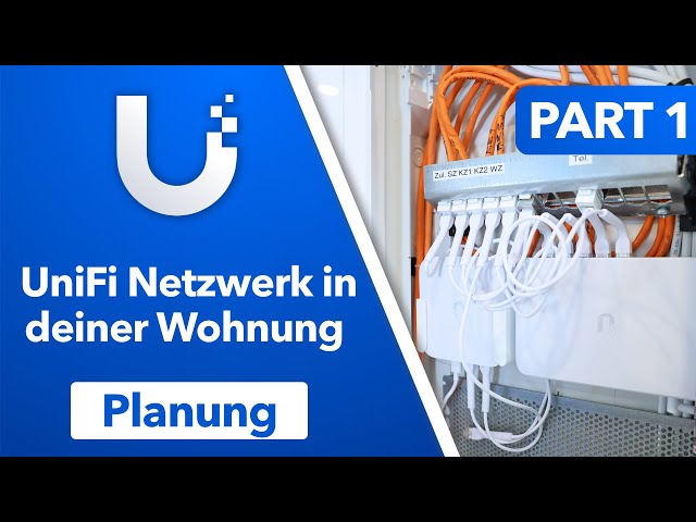 UniFi Netzwerk aufbauen in Wohnung - WiFi, Hardware, VPN, VLAN, Firewall, etc.