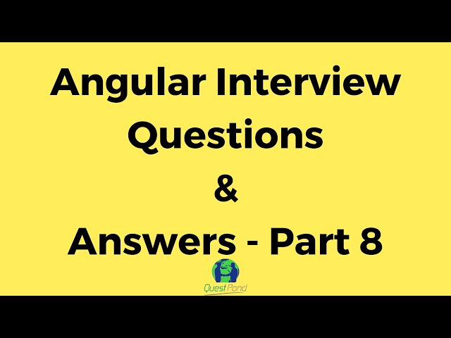 Lesson 8 :- Important Questions on Angular Validations.