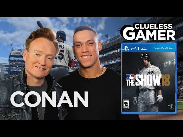 Clueless Gamer: "MLB The Show 18" With Aaron Judge | CONAN on TBS