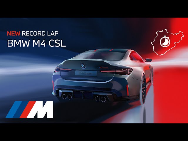 THE M4 CSL. New Record Lap Nürburgring Nordschleife.