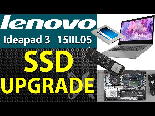 How to Upgrade HDD SSD on Lenovo Ideapad 3 15IIL05 81WE Laptop