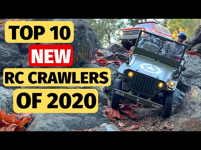 10 best new rc crawlers of 2020 - Counting down the Top 10 rock crawlers